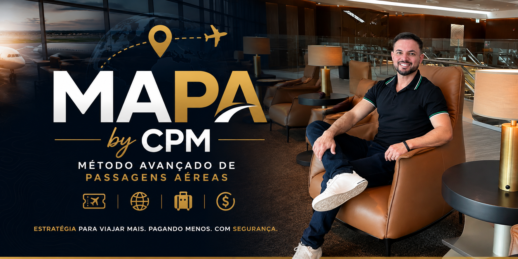 MAPA by CPM — Método Avançado de Passagens Aéreas, com Fernando Souza